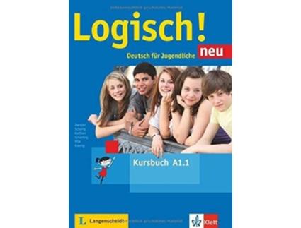 Manual Escolar Logisch Neu A1.1 Alumno + Audios Online de Vários Autores