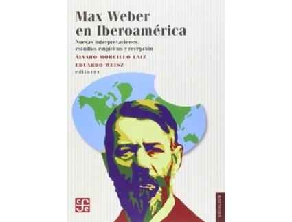 Livro Max Weber En Iberoamerica