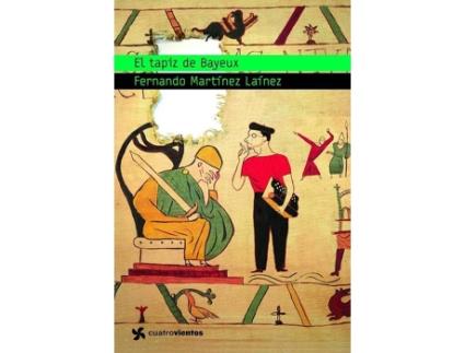 Livro El Tapiz De Bayeux de Fernando Martínez Laínez
