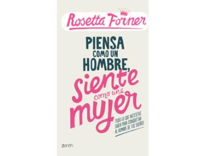 Livro Piensa Como Un Hombre, Actua Como Una Mujer de Rosetta Forner