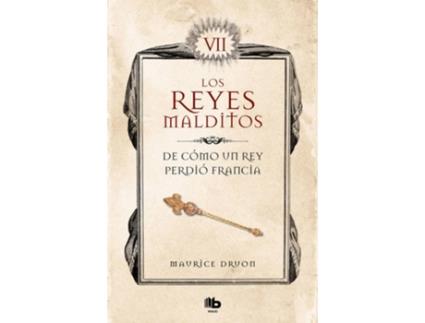Livro De Cómo Un Rey Perdió Francia