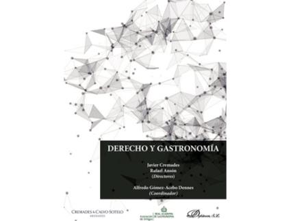 Livro Derecho y gastronomía. de Alfredo Gómez-Acebo Dennes (Espanhol - 2019)