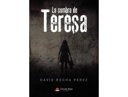 Livro La Sombra de Teresa de David Rocha Pérez (Espanhol - 2019)