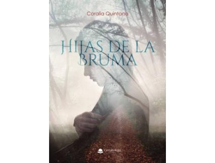 Livro Hijas de la bruma de Coralia Quintana (Espanhol - 2020)