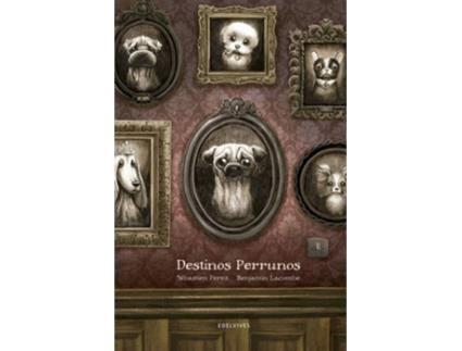 Livro Destinos Perrunos