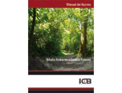 Livro Medio Ambiente Y Gestión Forestal de Vários Autores