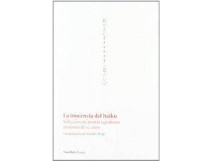 Livro La Inocencia Del Haiku de Vicente Haya