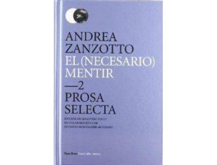 Livro El Necesario Mentir Prosa Selecta de Andrea Zanzotto