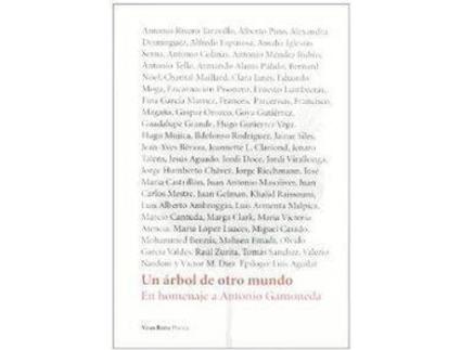 Livro Un Árbol En Otro Mundo El Homenaje A Antonio Gamoneda de Vários Autores