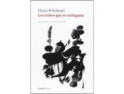 Livro Los Trinos Que Se Extinguen de María Polydouri