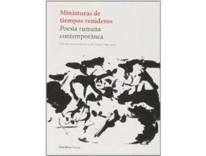 Livro Miniaturas De Tuempos Venideros Poesía Rumana Contemporánea de Vários Autores