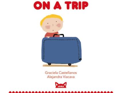 Livro On A Trip de Viacava Castellanos