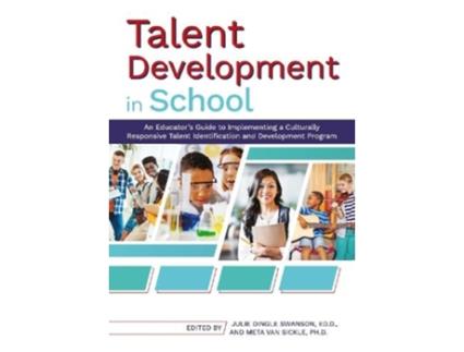 Livro talent development in school de julie dingle swanson,meta van sickle (inglês)
