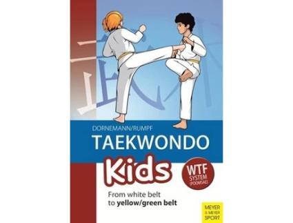 Livro taekwondo kids de volker dorenmann (inglês)