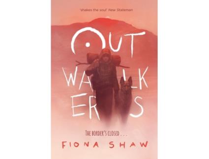 Livro outwalkers de fiona shaw (inglês)