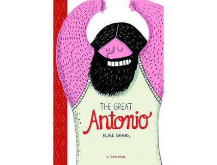 Livro the great antonio de elise gravel (inglês)