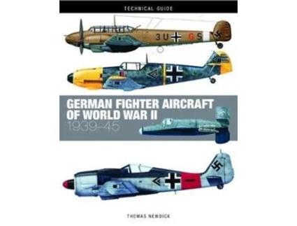 Livro german fighter aircraft of world war ii de thomas newdick (inglês)