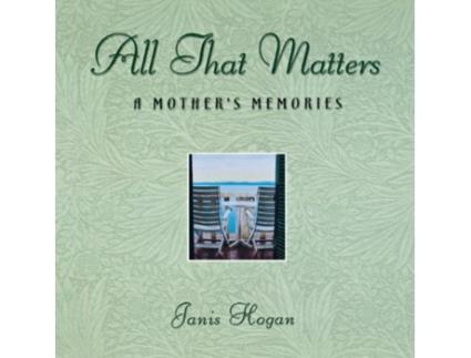 Livro all that matters de janis hogan (inglês)