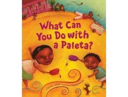 Livro what can you do with a paleta? de carmen tafolla (inglês)