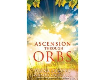 Livro ascension through orbs de diana (diana cooper) cooper (inglês)