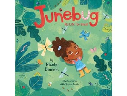 Livro junebug: no life too small de nicole daniels (inglês)