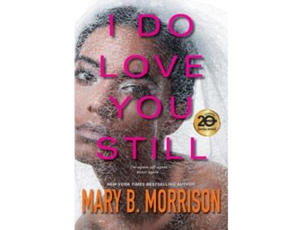 Livro i do love you still de mary b. morrison (inglês)