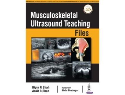 Livro musculoskeletal ultrasound teaching files de bipin r shah,ankit b shah (inglês)