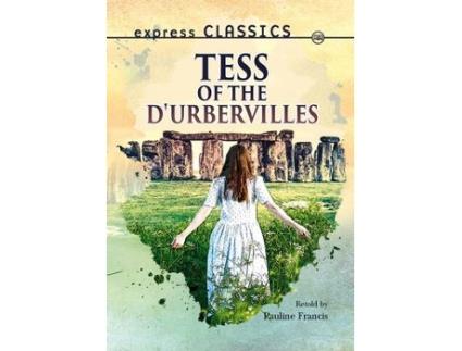 Livro express classics: tess of the d'urbervilles de francis, pauline (inglês)