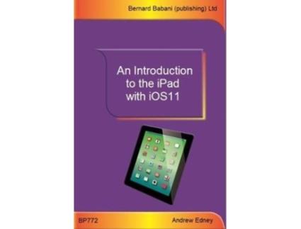 Livro an introduction to the ipad with ios11 de andrew edney (inglês)