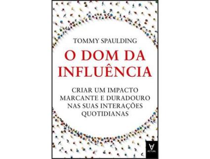 Livro O Dom da Influência de Tommy Spaulding ( Português )