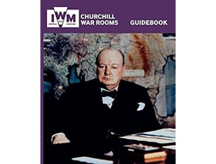 Livro churchill war rooms guidebook de jonathan asbury (inglês)