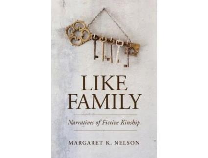 Livro like family de margaret k. nelson (inglês)