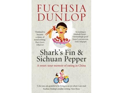 Livro sharks fin and sichuan pepper de fuchsia dunlop (inglês)