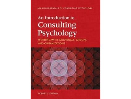 Livro an introduction to consulting psychology de rodney l. lowman (inglês)