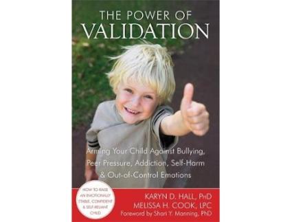 Livro the power of validation de karyn d. hall,melissa h cook (inglês)