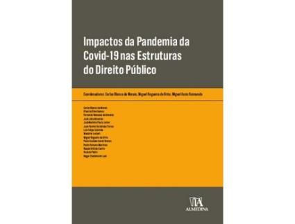 Livro Impactos Da Pandemia Covid-19 Estruturas 01Ed/22 de Morais, Carlos Blanco De; Raimundo, Miguel Assis; ( Português-Brasil )