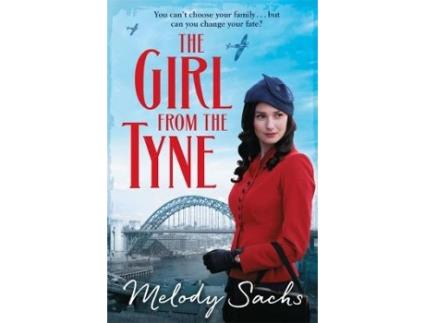 Livro the girl from the tyne de melody sachs (inglês)