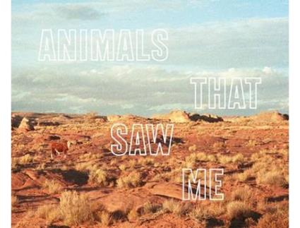 Livro ed panar - animals that saw me de contributions by timothy morton by photographer ed panar (inglês)