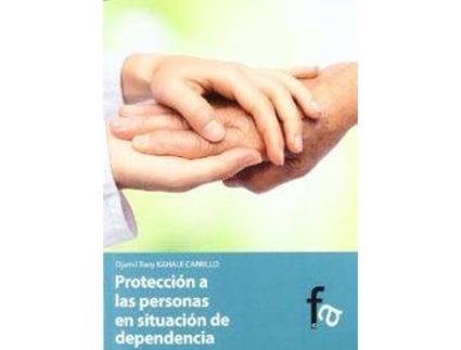 Livro Protección A Las Personas En Situación De Dependencia