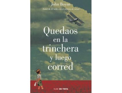 Livro Quedaos En La Trinchera Y Luego Corred de John Boyne