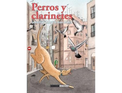 Livro Perros Y Clarinetes de Sebastian Cabot