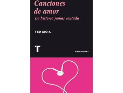 Livro Canciones De Amor: La Historia Jamás Contada