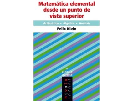 Livro Matemática Elemental Desde Un Punto De Vista Superior de FÉlix Klein
