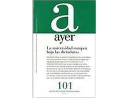 Livro La Universidad Europea Bajo Las Dictaduras