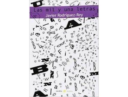 Livro Las Mil Y Una Letras de Javier Rodríguez-Rey