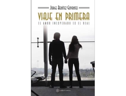 Livro Viaje en primera de Jorge Benítez Govantes (Espanhol - 2016)