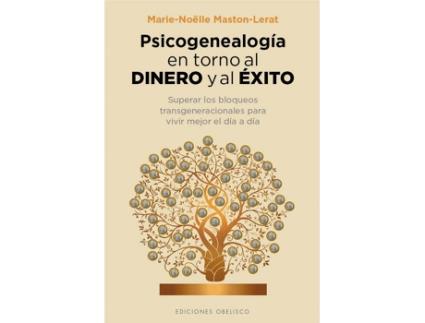 Livro Psicogenealogía En Torno Al Dinero Y Al Exito