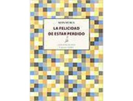Livro Felicidad De Estar Perdido de Murua Kepa
