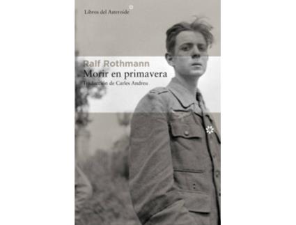 Livro Morir En Primavera de Ralf Rothmann