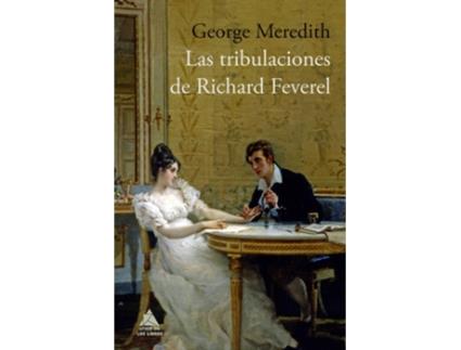 Livro Las Tribulaciones De Richard Feverel de George Meredith